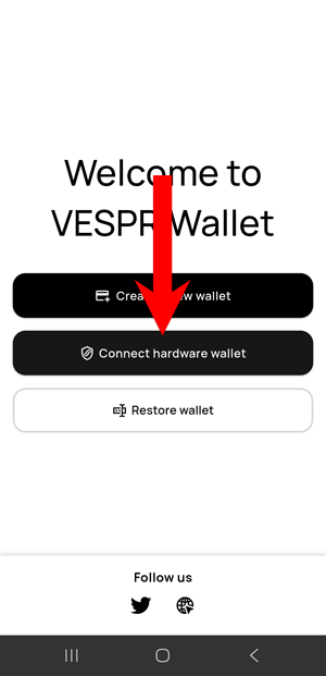 VESPR mobile wallet - connect hardware wallet option